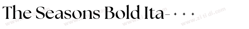 The Seasons Bold Ita字体转换 The Seasons Bold Ita字体转换